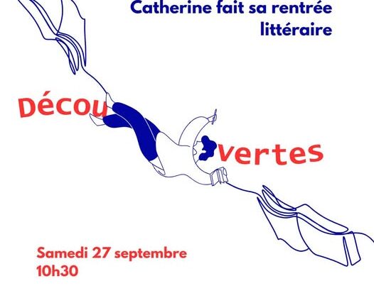 La rentrée littéraire de Catherine