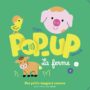 Mon pop-up sonore : La ferme