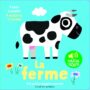 La ferme : 5 sons à écouter, 5 matières à toucher