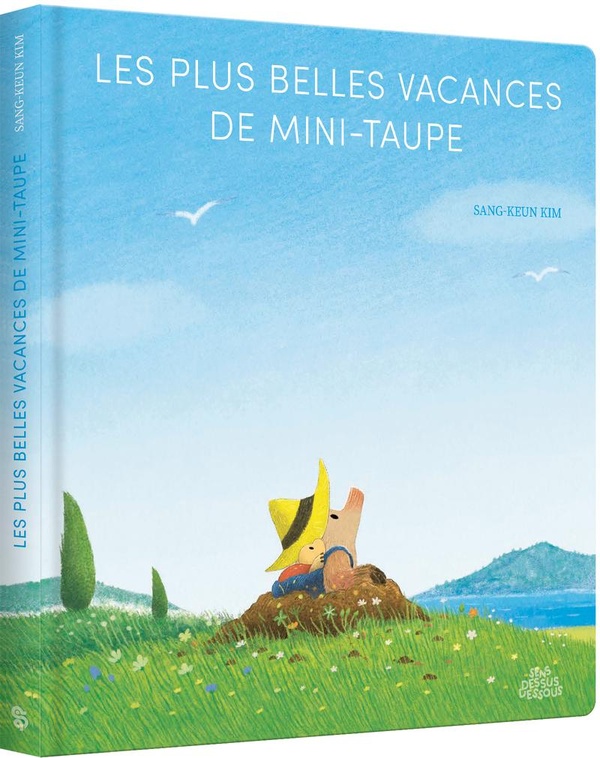 Les plus belles vacances de Mini-Taupe
