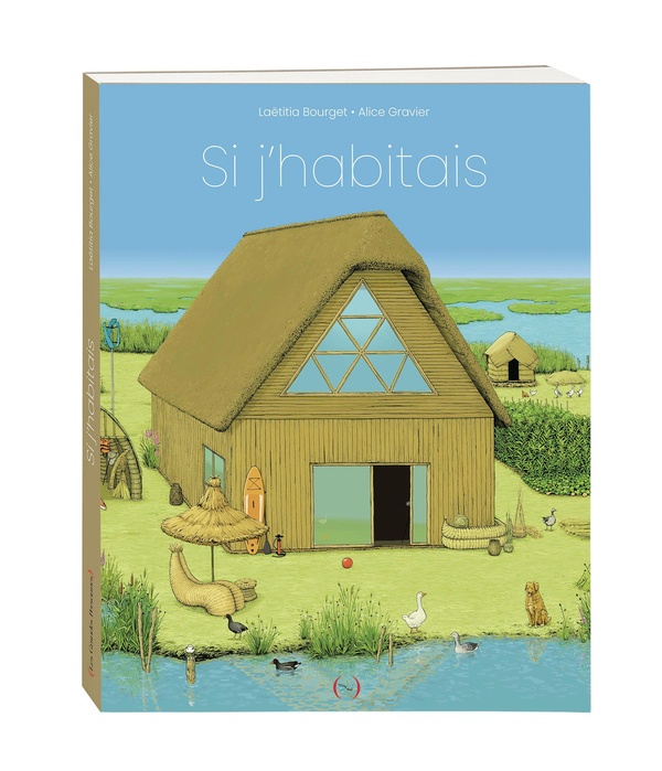 Si j'habitais